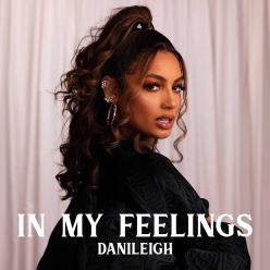 Danileigh - In My Feelings EP